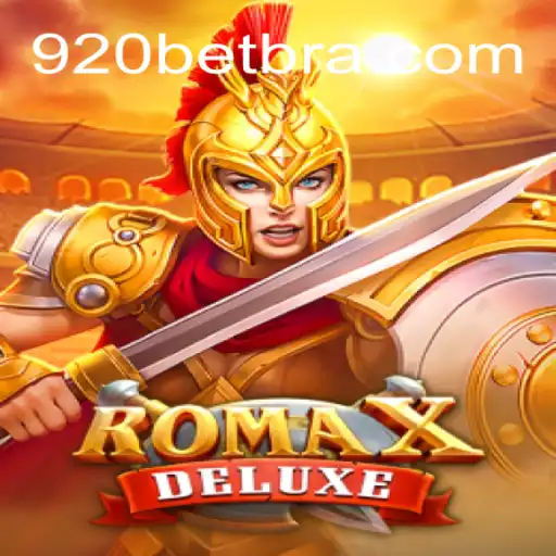 Explore the Thrills of RomaXDeluxe at 920bet.com Oficial Slots Brasil #1